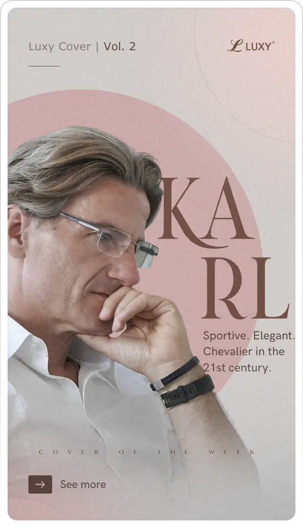 Karl Luxy member story